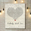 Blake Shelton Nobody But You Script Heart Song Lyric Art Print - Canvas Print Wall Art Home Decor
