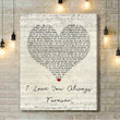 Donna Lewis I Love You Always Forever Script Heart Song Lyric Art Print - Canvas Print Wall Art Home Decor