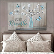 Housewarming Gifts Floral Decor Just Breathe - Cotton Flowers and Butterfly Canvas Print Wall Art Home Decor