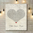 Sam Hunt Take Your Time Script Heart Song Lyric Art Print - Canvas Print Wall Art Home Decor