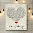Pat Benatar We Belong Script Heart Song Lyric Quote Music Art Print - Canvas Print Wall Art Home Decor