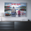 Fishing To My Dad Gift For Dad Canvas Print Frames Canvas Print Frames Painting