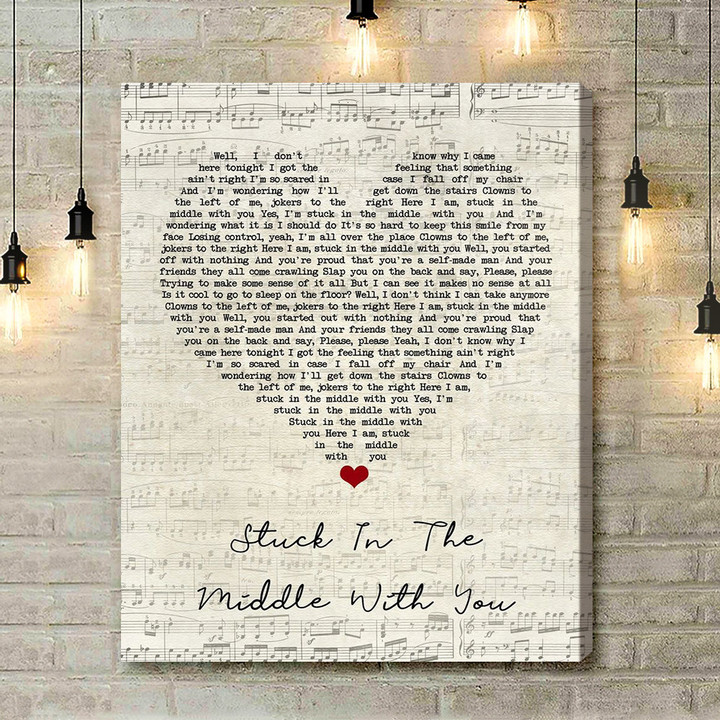 Stealers Wheel Stuck In The Middle With You Script Heart Song Lyric Quote Music Art Print - Canvas Print Wall Art Home Decor