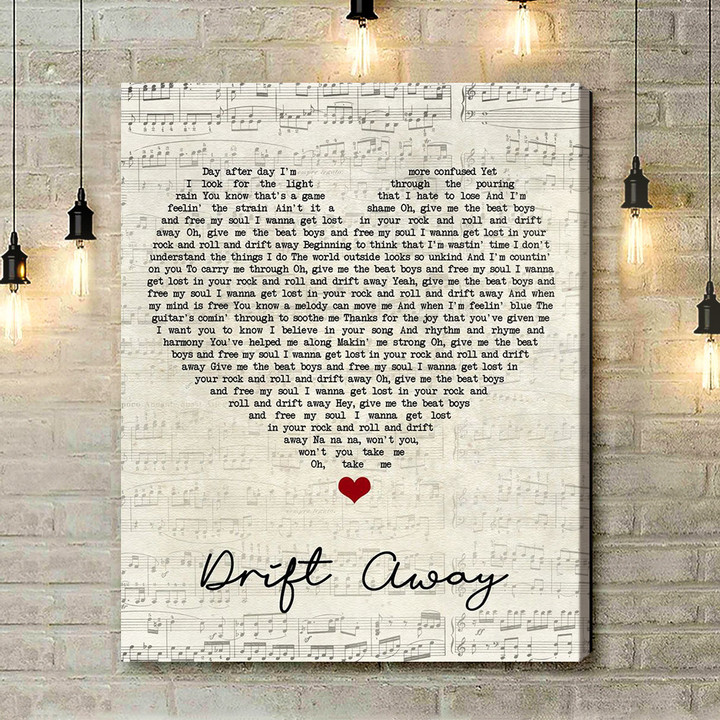 Dobie Gray Drift Away Script Heart Song Lyric Music Art Print - Canvas Print Wall Art Home Decor