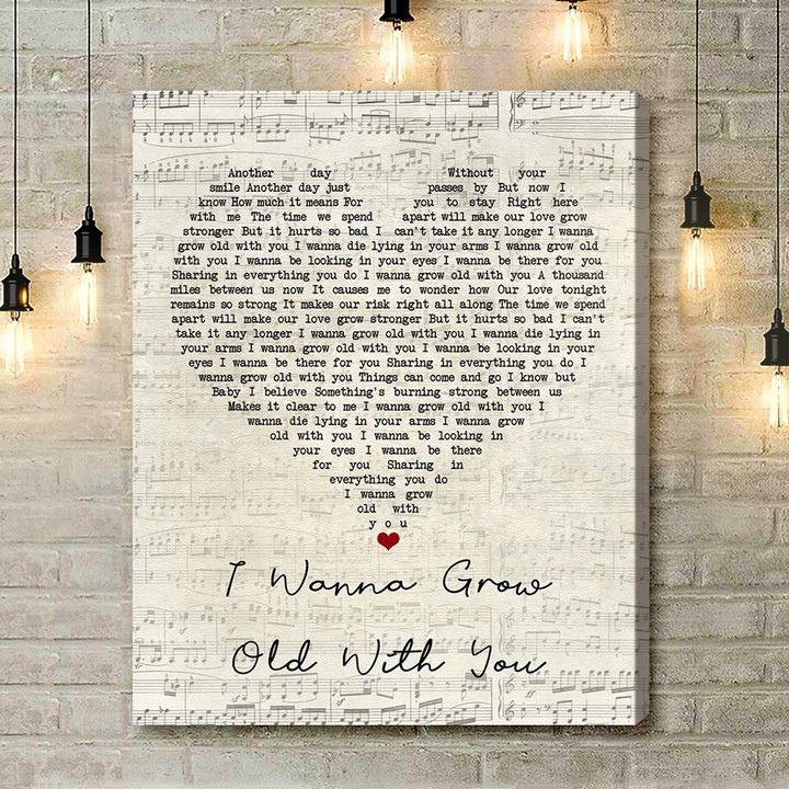 Westlife I Wanna Grow Old With You Script Heart Song Lyric Music Art Print - Canvas Print Wall Art Home Decor