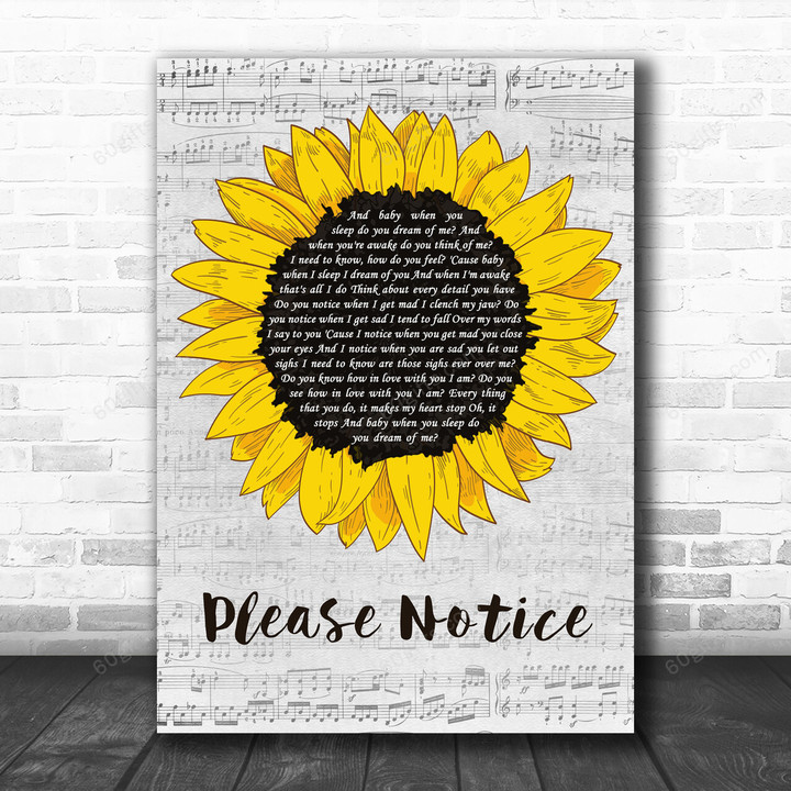 Christian Akridge Please Notice Grey Script Sunflower Decorative Art Gift Song Lyric Print - Canvas Print Wall Art Home Decor