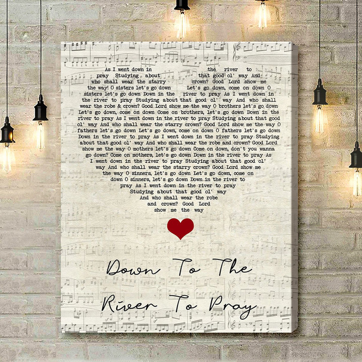 Alison Krauss Down To The River To Pray Script Heart Song Lyric Quote Music Art Print - Canvas Print Wall Art Home Decor