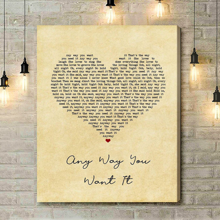 Journey Any Way You Want It Vintage Heart Song Lyric Art Print - Canvas Print Wall Art Home Decor
