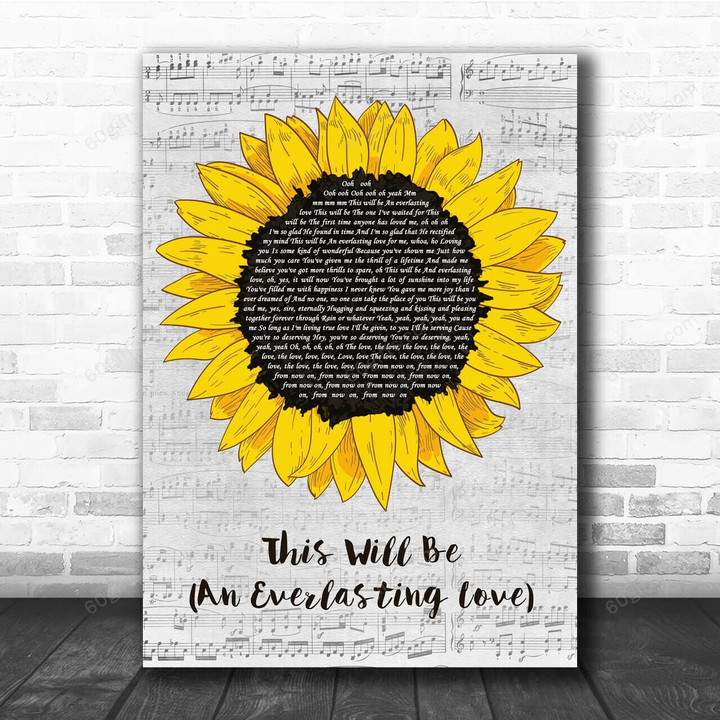 Natalie Cole This Will Be (An Everlasting Love) Grey Script Sunflower Song Lyric Art Print - Canvas Print Wall Art Home Decor