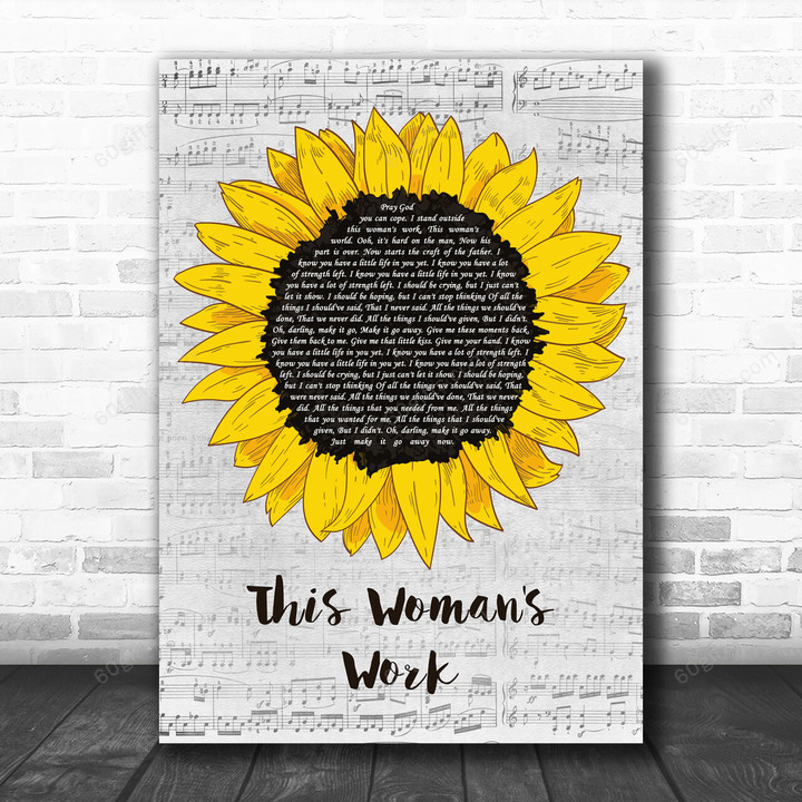 Kate Bush This Woman's Work Grey Script Sunflower Song Lyric Music Art Print - Canvas Print Wall Art Home Decor