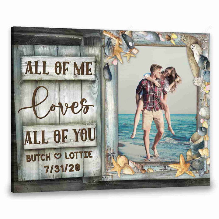 Personalized Name Valentine's Day Gifts All of me Anniversary Wedding Present - Customized Coastal Canvas Print Wall Art Home Decor
