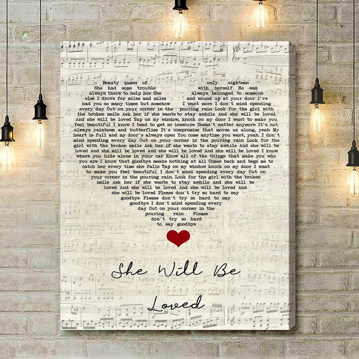 Maroon 5 She Will Be Loved Script Heart Song Lyric Quote Music Art Print - Canvas Print Wall Art Home Decor