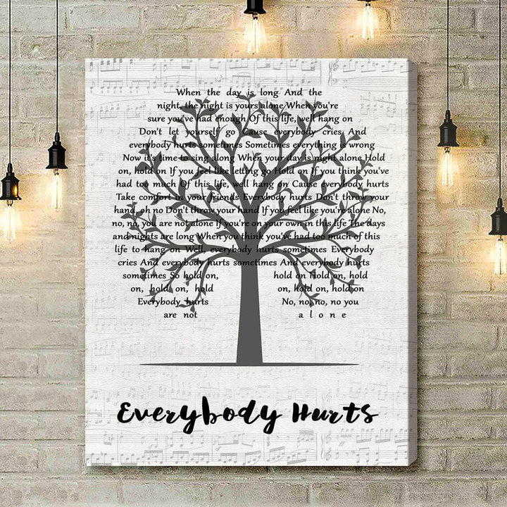 R.E.M. Everybody Hurts Music Script Tree Song Lyric Art Print - Canvas Print Wall Art Home Decor