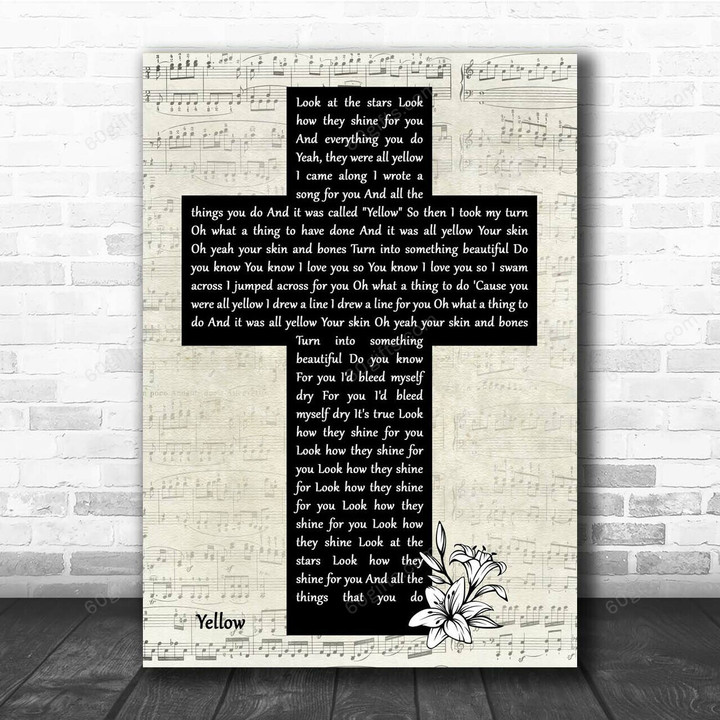 Coldplay Yellow Music Script Christian Memorial Cross Song Lyric Print - Canvas Print Wall Art Home Decor