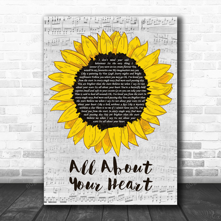 Mindy Gledhill All About Your Heart Grey Script Sunflower Decorative Gift Song Lyric Art Print - Canvas Print Wall Art Home Decor