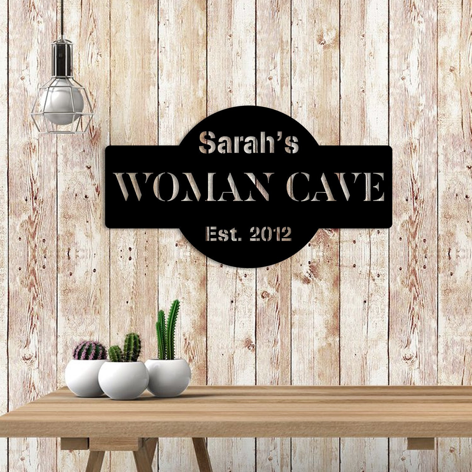 Customized Woman Cave Funny Metal Sign, She Shed Plaque, Gift For Her Laser Cut Metal Signs Custom Gift Ideas 18x18IN