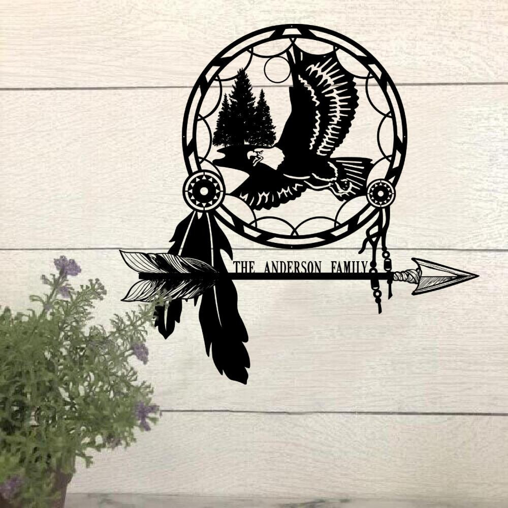 Eagle Lovers Personalized Meta Sign Dream Catcher Native American House Sign Laser Cut Metal Signs Custom Gift Ideas 12x12IN