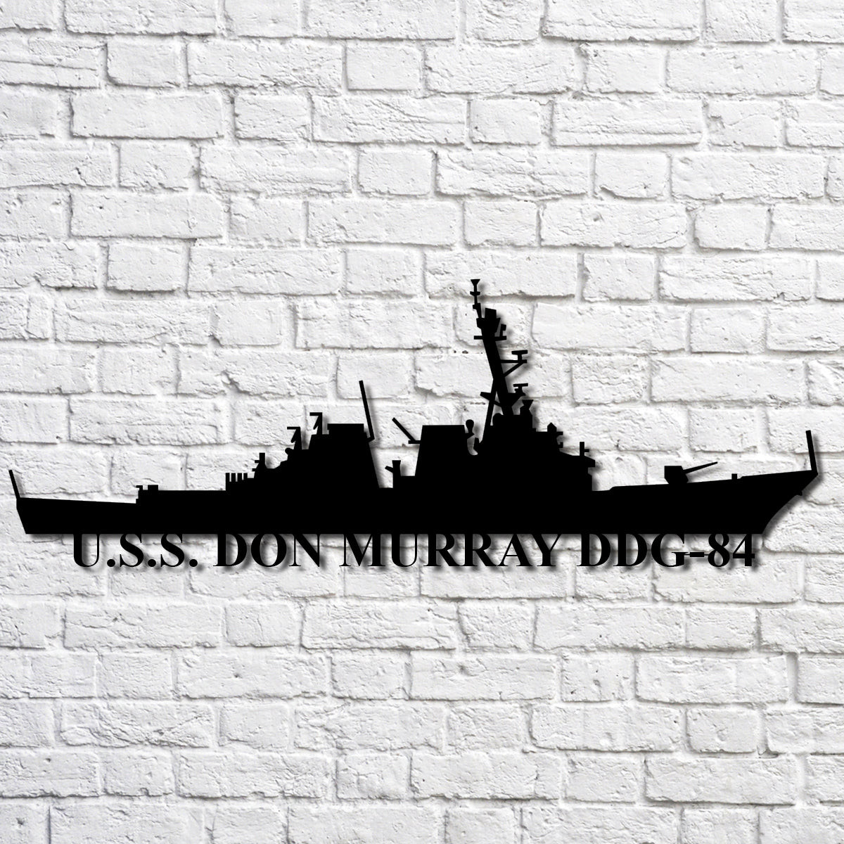 U.s.s. Don Murray Ddg84 Navy Ship Metal Art, Custom Us Navy Ship Cut Metal Sign, Gift For Navy Veteran, Navy Ships Silhouette Metal Art, Navy Home Decor Laser Cut Metal Signs Custom Gift Ideas 12x12IN