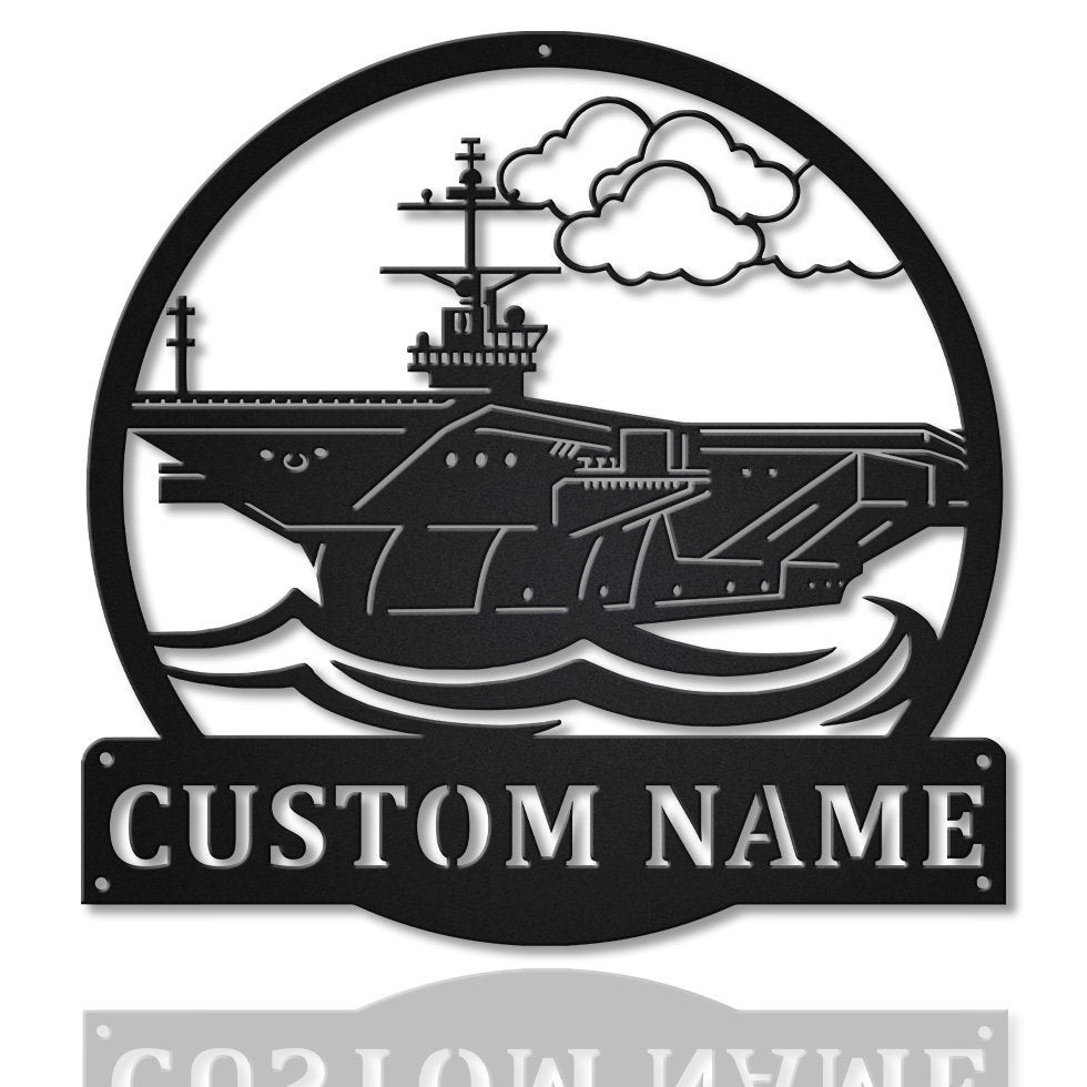 Personalized Aircraft Carrier Navy Metal Sign Art, Custom Aircraft Carrier Metal Sign, Navy Gift, Decor Decoration, Birthday Gift, Laser Cut Metal Signs Custom Gift Ideas 12x12IN