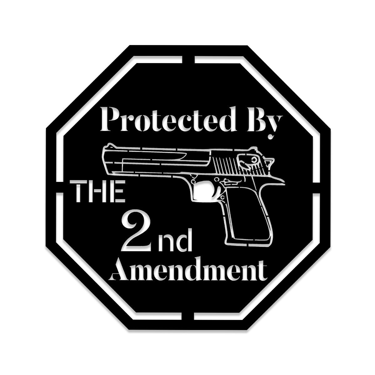 Protected By The 2nd Amendment Gun Veteran Metal Sign, Metal Laser Cut Metal Signs Custom Gift Ideas 14x14IN