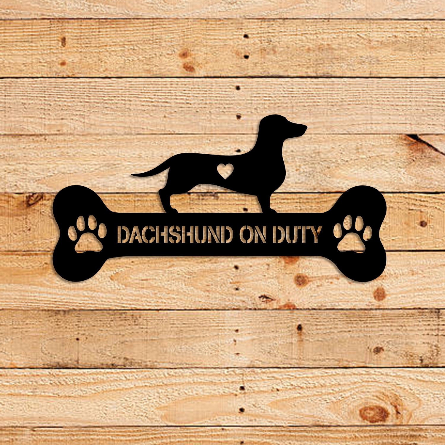 Dog Breed Dachshund On Duty Metal Sign, Custom Pet Housewarming Metal Art, Metal Laser Cut Metal Signs Custom Gift Ideas 14x14IN