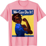 African American Rosie the Riveter Black History T-Shirt