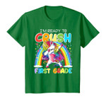 I'm Ready To Crush First Grade Unicorn Back To School Gift T-Shirt
