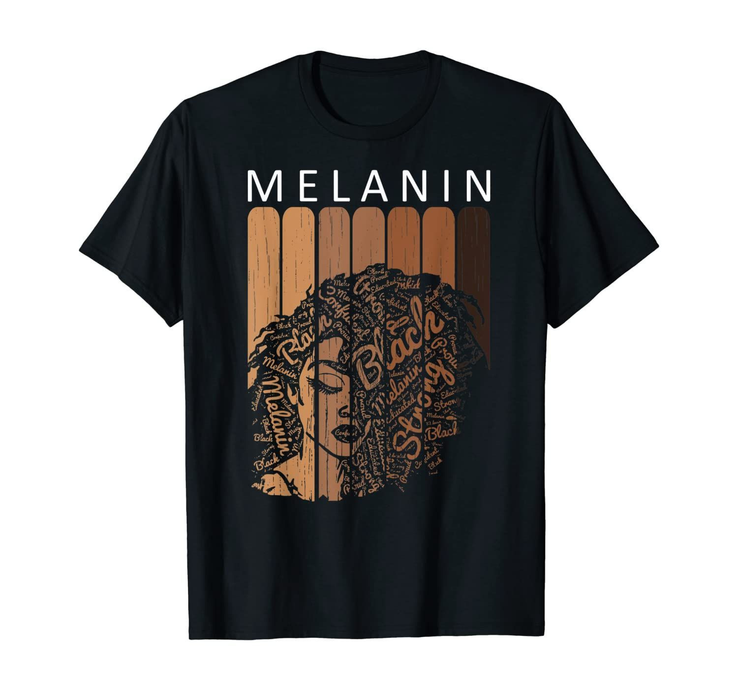 Melanin Queen Black Pride Black History Blm Gift T-Shirt