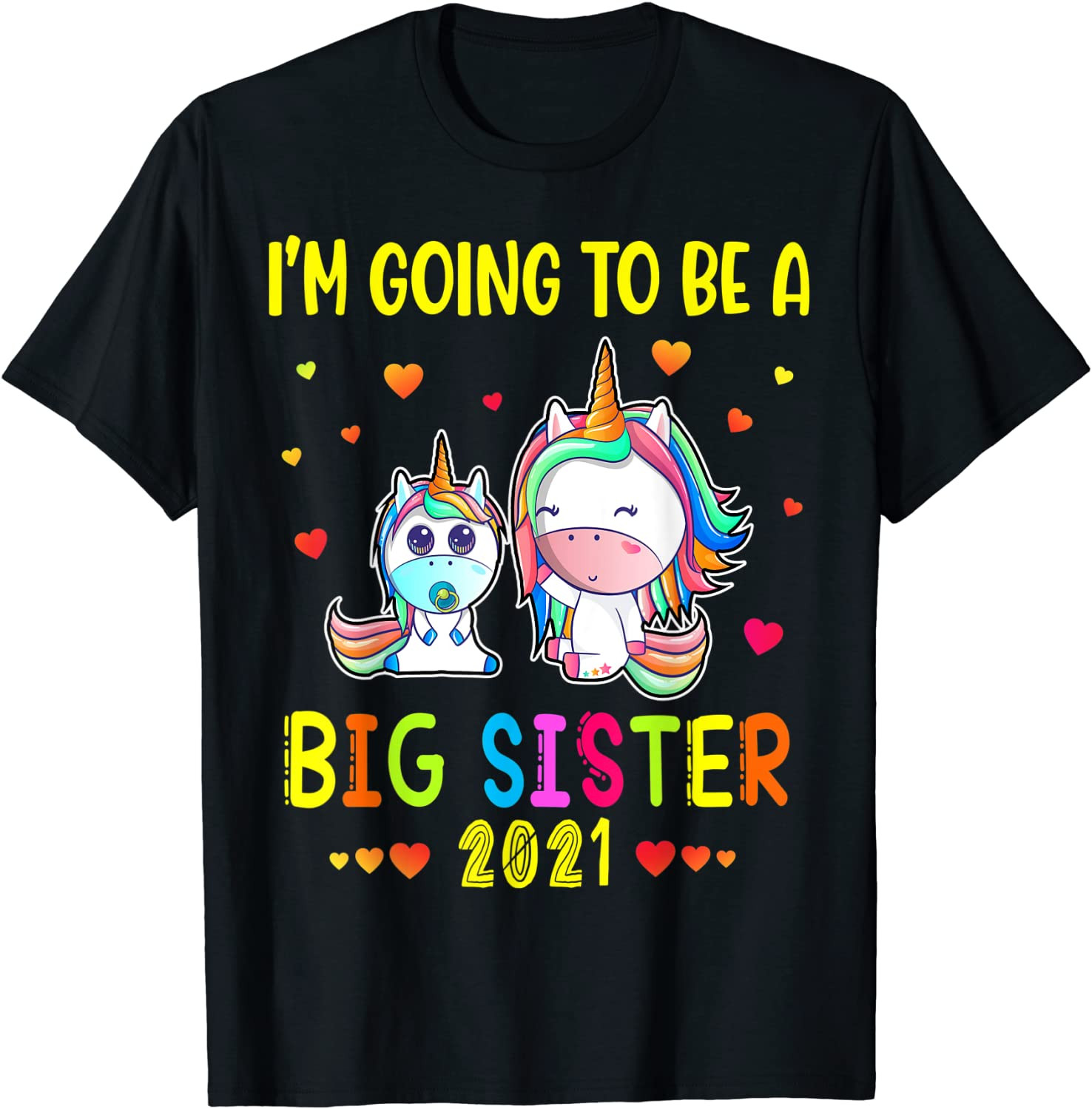 Girls Going To Be A Big Sister 2021 Magical Unicorn Gift T-Shirt