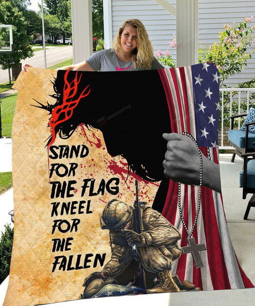 Stand For The Flag Kneel For The Fallen Veteran Quilt