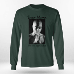 Tupac Shakur Thug Life Dear Mama Tshirt