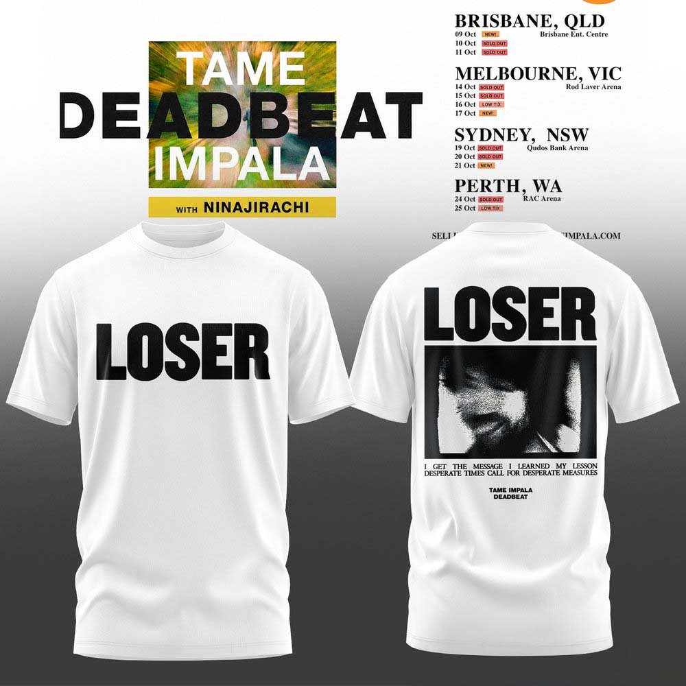 Tame Impala Deadbeat Merch Loser T-Shirt Tame Impala Apparel Gifts For Deadbeat Lovers