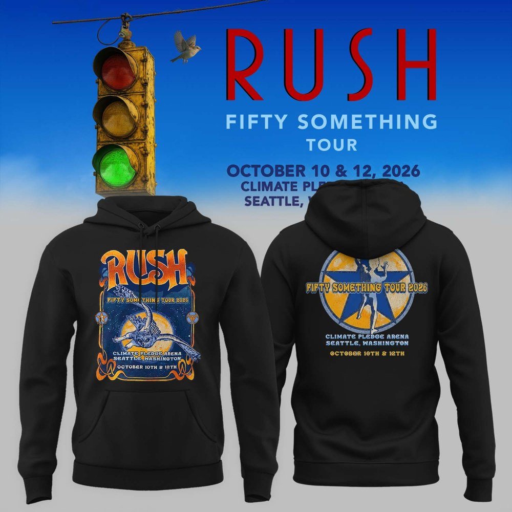 Rush Merch Fifty Something Tour 2026 Seattle Event Hoodie Rush Tour Apparel Best Gifts