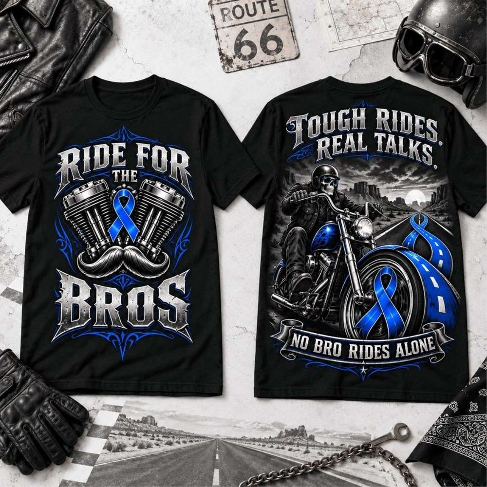 Health Awareness Ride For The Bros Motorcycle Shirt Gifts For Biker Lovers