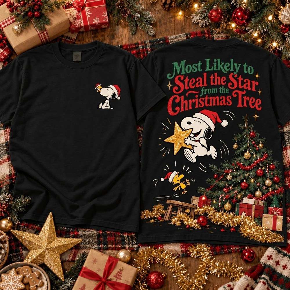 Snoopy Most Likely To Steal The Christmas Tree Star Shirt Cute Snoopy Christmas Apparel