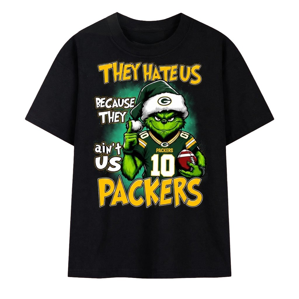 Green Bay Packers Merch They Hate Us Because They Ain't Us Packers Grinch Christmas 2026 T-Shirt