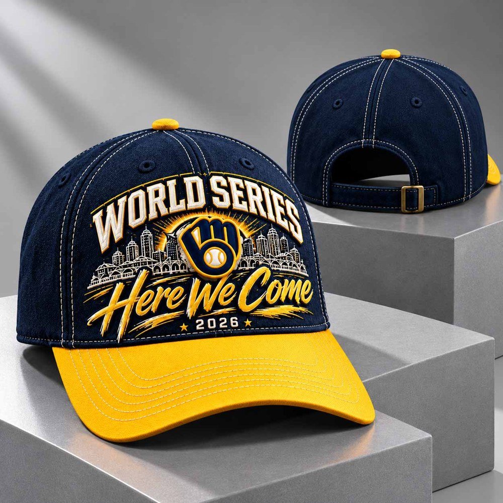 Brewers World Series Here We Come 2026 Hat Milwaukee Brewers Merch Gifts For Friends