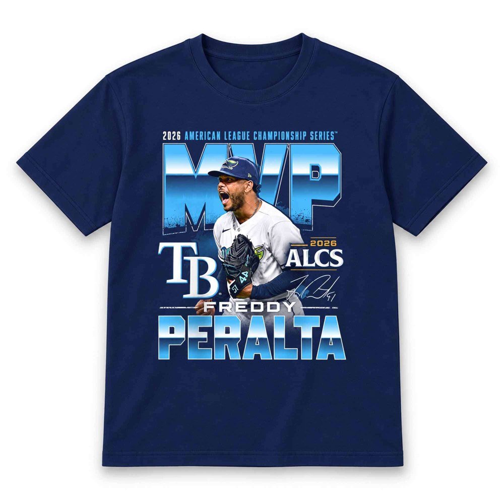 2026 TB Rays Freddy Peralta American League Championship Series MVP Shirt TB Rays Merch