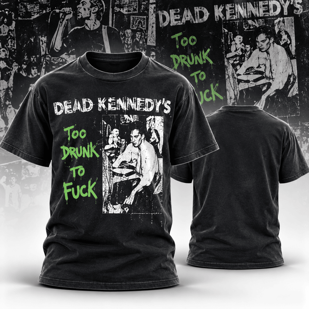 Dead Kennedys Merch Dead Kennedys Too Drunk To Fck T-Shirt Gifts For Rock Lovers