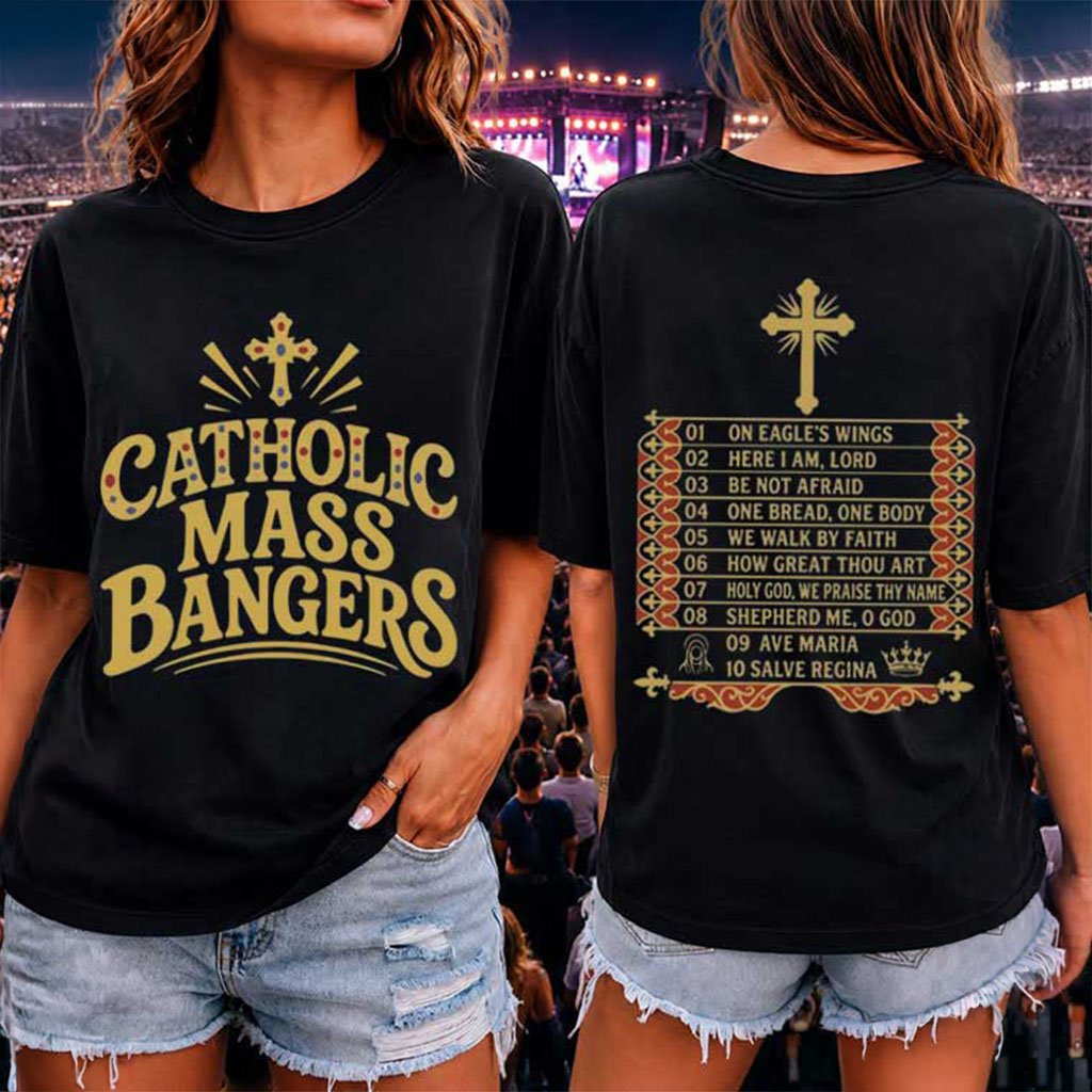 Catholic Mass Bangers Shirt Christian Concert Tour Tracklist T-Shirt Gift For Church Member