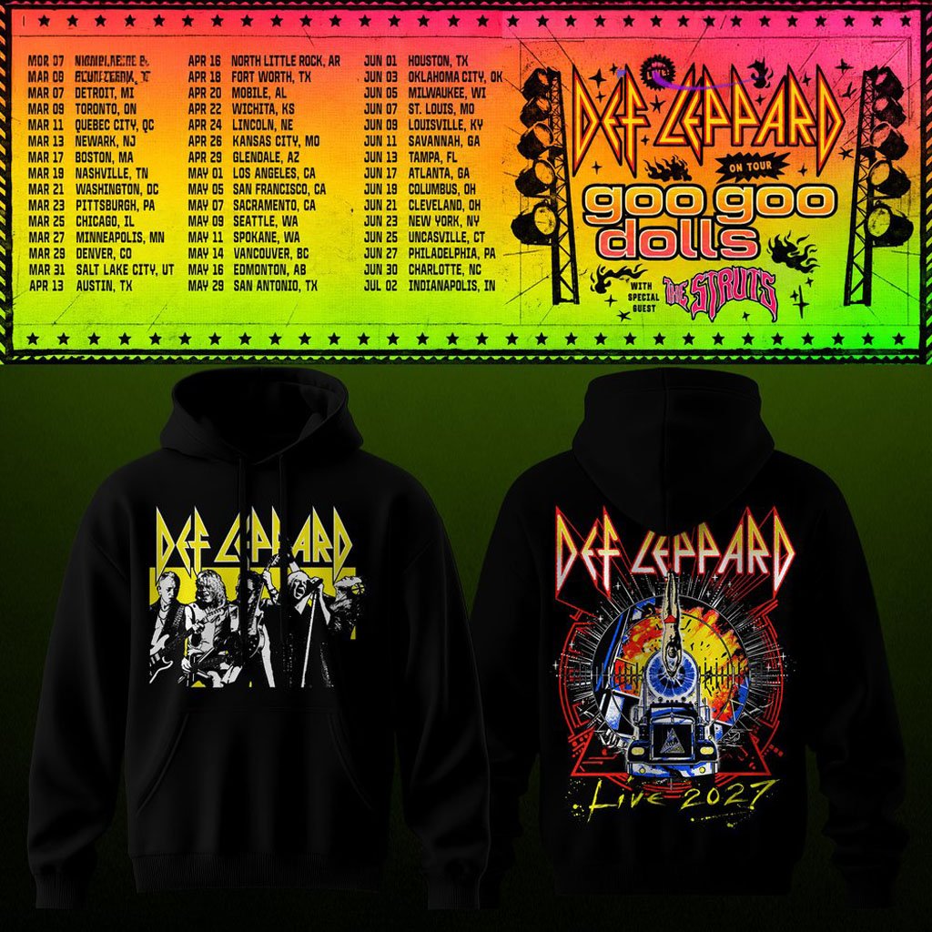 Def Leppard Merch Goo Goo Dolls Tour 2027 Hoodie Black Presents Music Lovers
