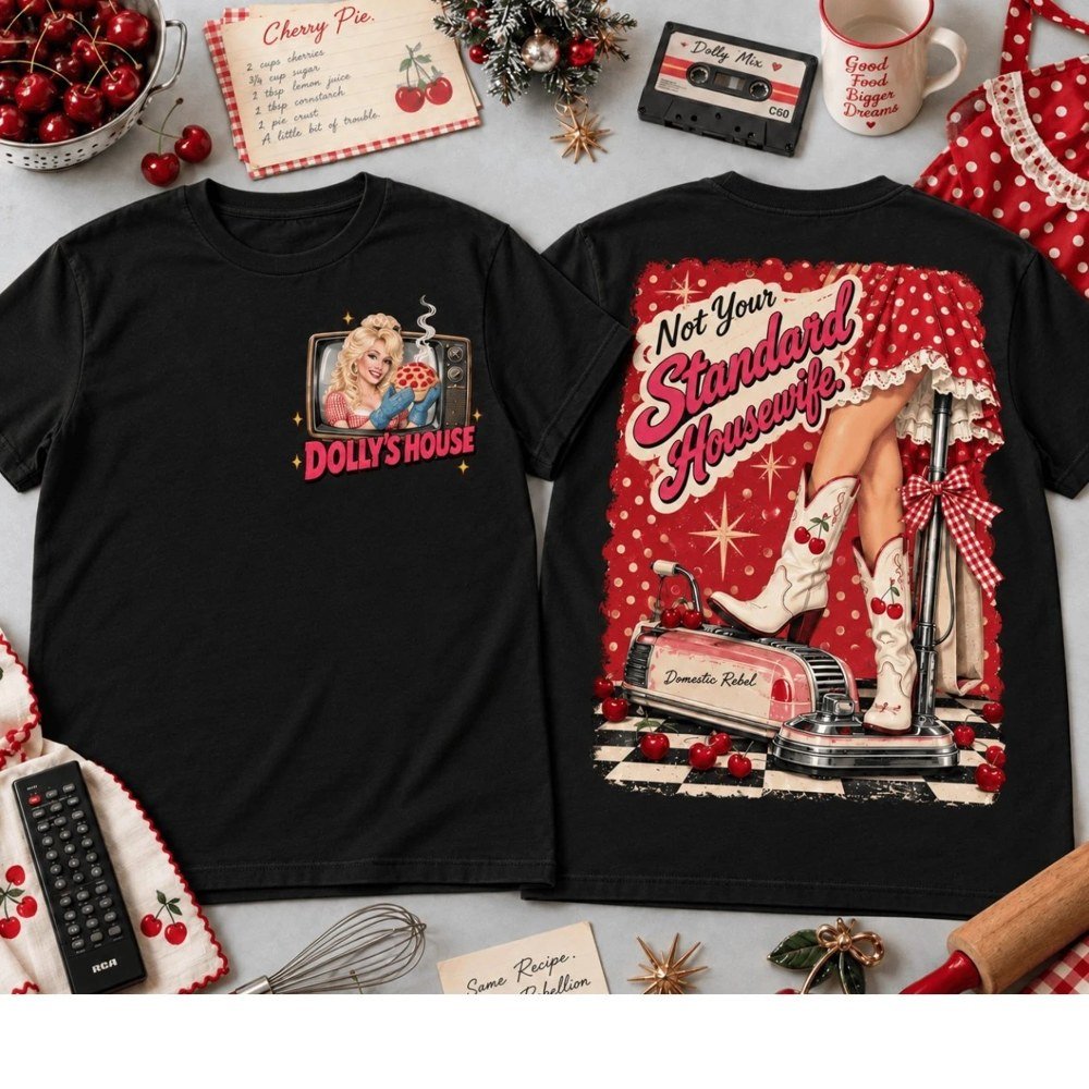 Dolly Parton Merch Not Your Standard Housewife Shirt Dolly Parton Outfit Gifts For Country Music Lovers