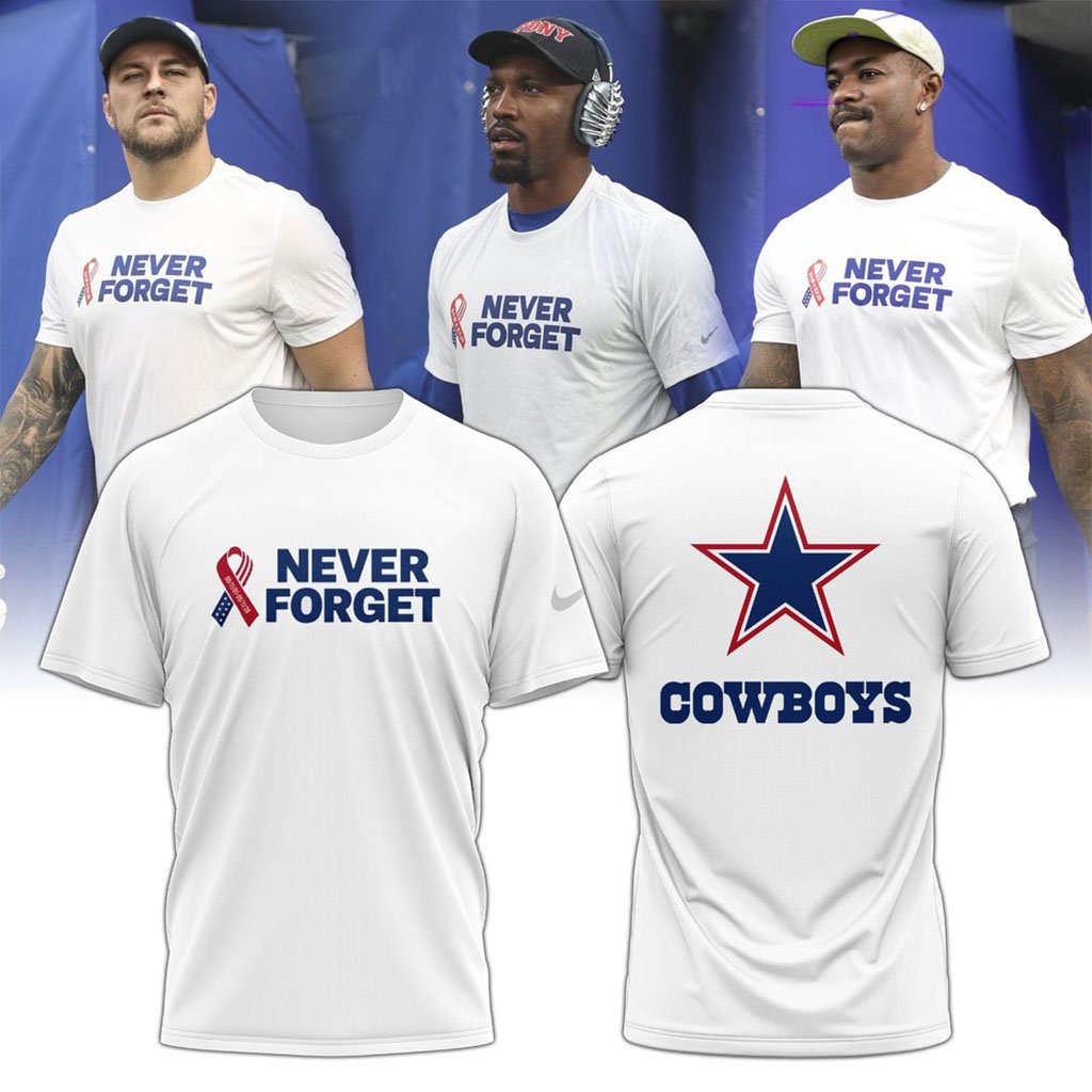 Dallas Cowboys Never Forget T-Shirt Dallas Cowboys Merch Gift Ideas For Veteran Days