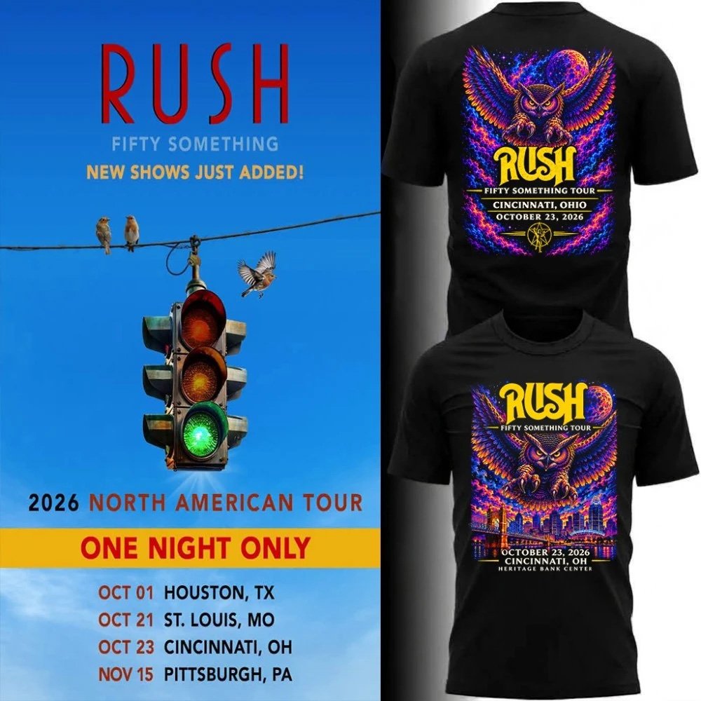 Rush Concert Shirt Cincinnati OH Oct 23 2026 Fifty Something Tour Merch Gift For RUSH Band Fans