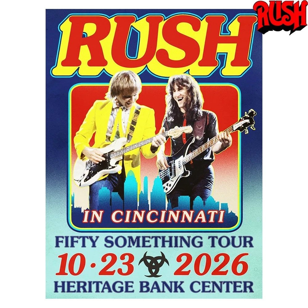 RUSH In Cincinnati OH Concert Poster Fifty Something Tour 2026 Wall Art Decor RUSH Band Merch