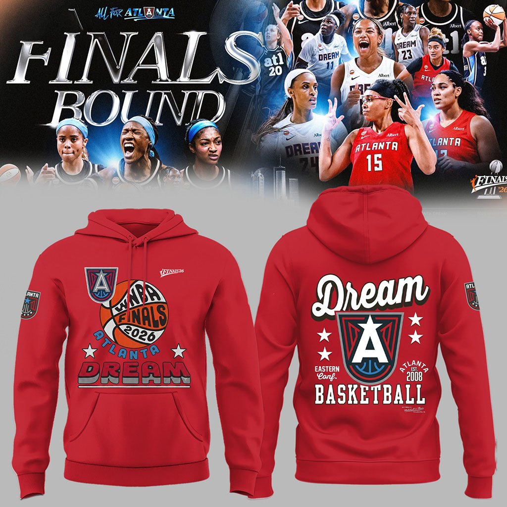 Atlanta Dream 2026 Finals Hoodie Atlanta Dream Merch Gift For Basketball Lover