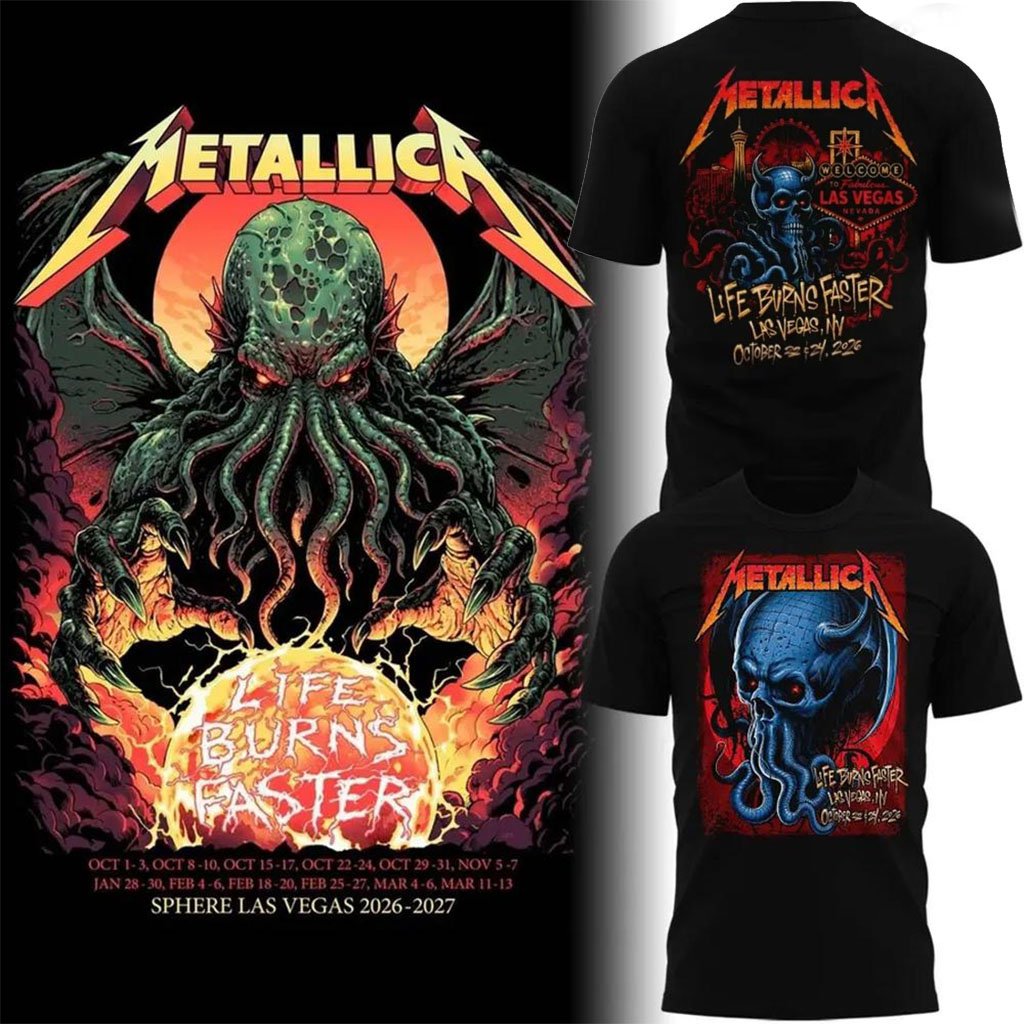 Metallica Life Burns Faster At Sphere Las Vegas 2026 T-Shirt Metallica Concert Merch Black