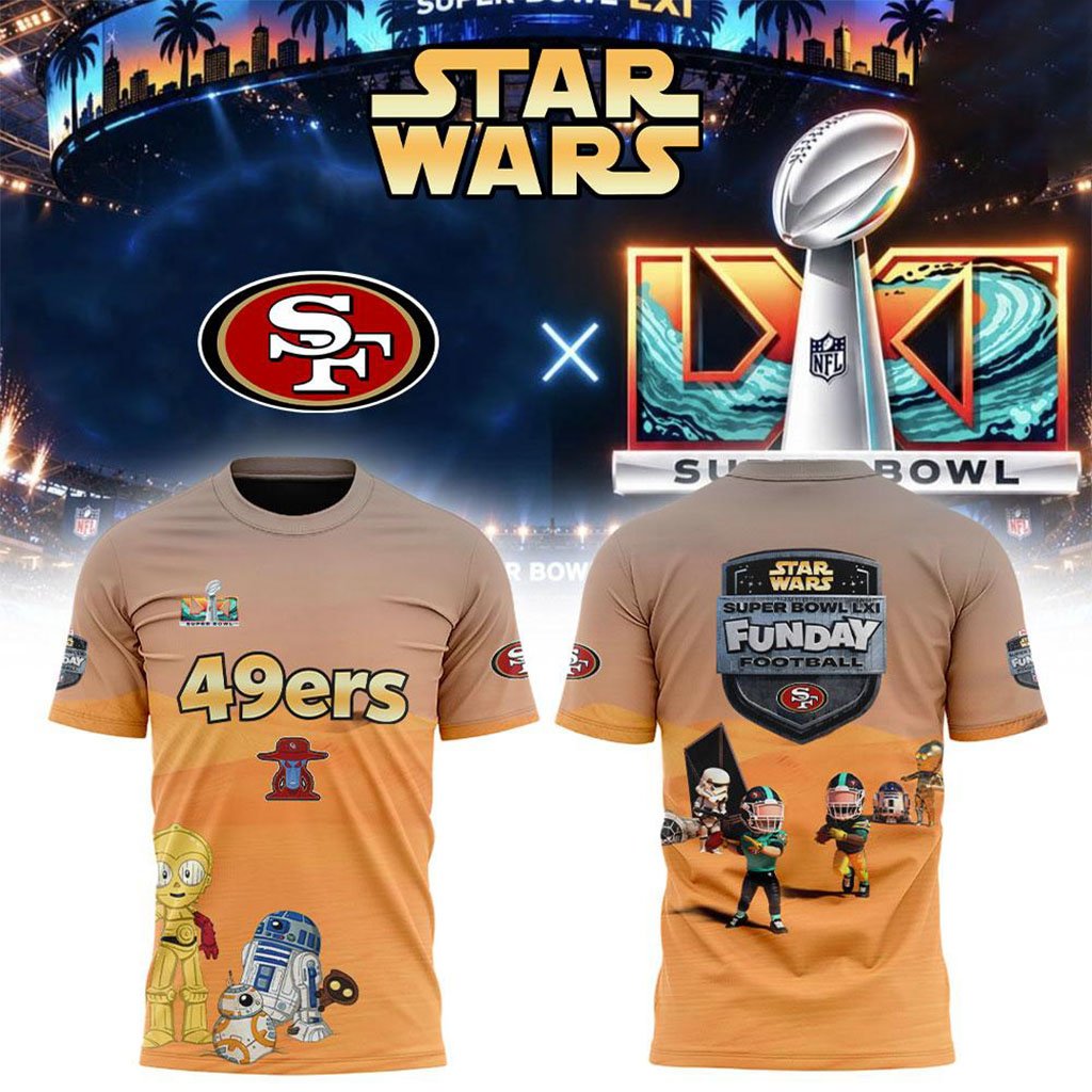 San Francisco 49ers X Star Wars Super Bowl LXI 2027 T-Shirt SF 49ers Merch The Faithful Gifts