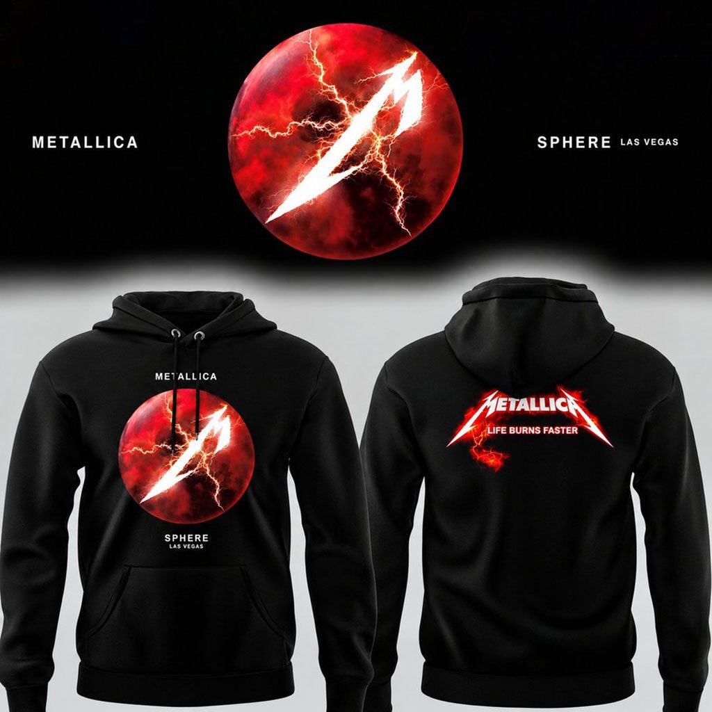 Metallica Life Burns Faster Sphere Las Vegas Concert Hoodie Metallica Merch Fan Gifts