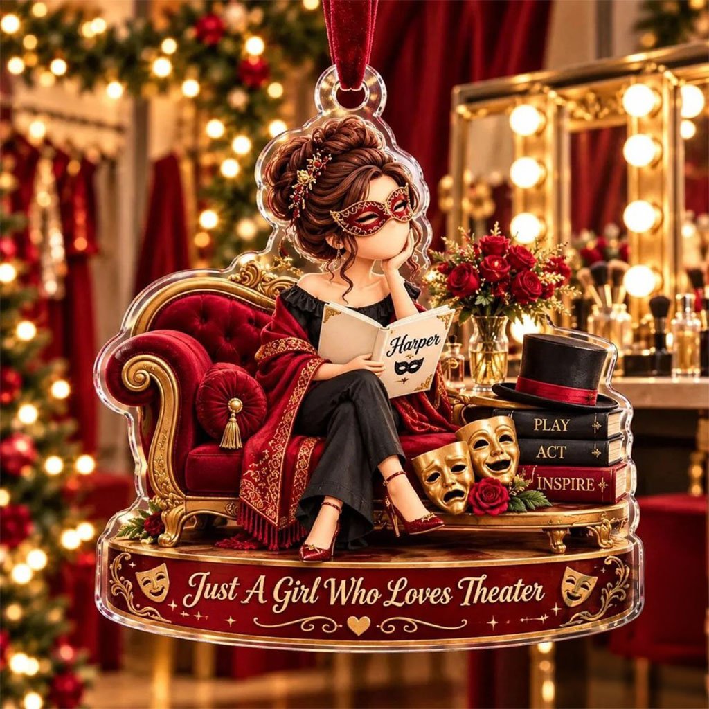 Personalized Just A Girl Who Loves Theater Christmas Tree Ornament Theater Lovers Holiday Decor